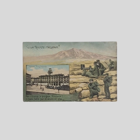 Viva Trieste Italiana ww1 1915 VG cartolina d'epoca