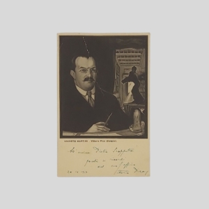 Vittorio Pica Cartolina non viaggiata Autografo con dedica a Pietro Scoppetta 1917 Ritratto di Vittorio Pica da disegno di Alberto Martini del 1912