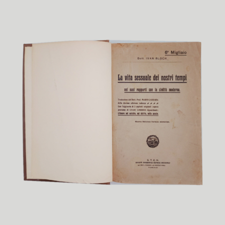 La vita sessuale dei nostri tempi, Ivan Bloch, STEN 1912, copertina editoriale conservata, 6° migliaio